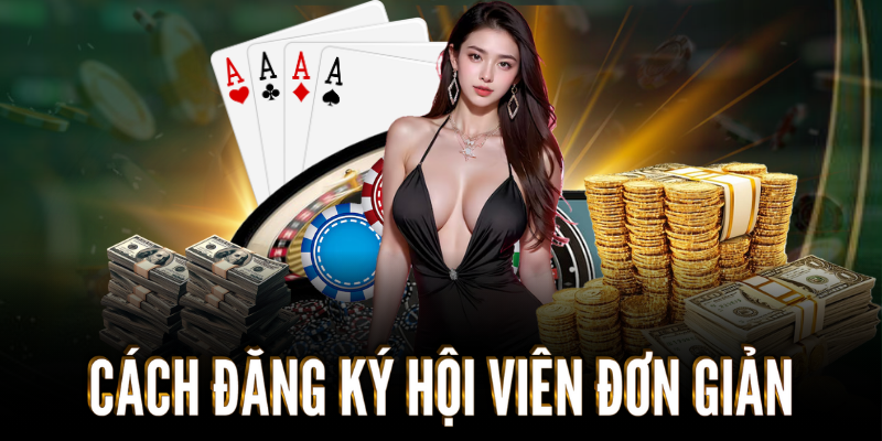 Cách đăng ký hội viên đơn giản