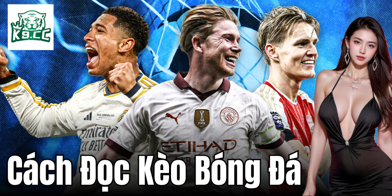 Tìm hiểu về kèo cược bóng đá